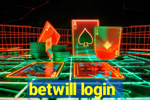 betwill login